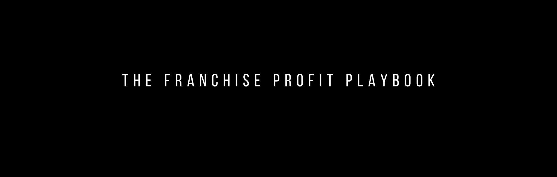The Franchise Profit Playbook nbr 1